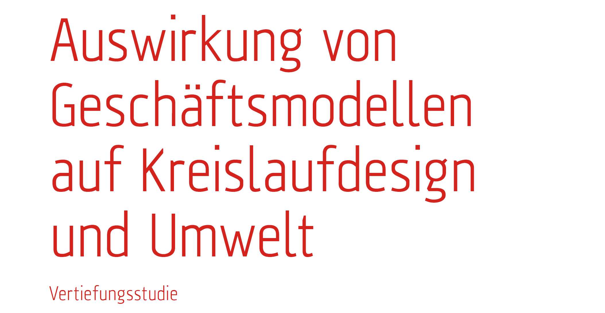 Auswirkung von Geschäftsmodellen auf Kreislaufdesign und Umwelt